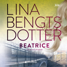 Beatrice av Lina Bengtsdotter (Nedlastbar lydbok)