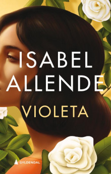 Violeta av Isabel Allende (Ebok)
