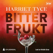 Bitter frukt av Harriet Tyce (Nedlastbar lydbok)