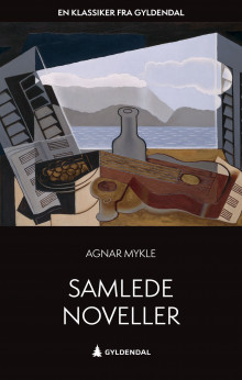 Samlede noveller av Agnar Mykle (Heftet)