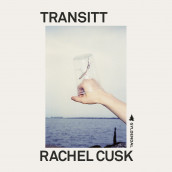 Transitt av Rachel Cusk (Nedlastbar lydbok)