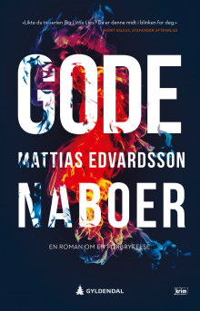 Gode naboer av Mattias Edvardsson (Heftet)
