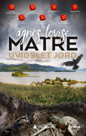 Uvigslet jord av Agnes Lovise Matre (Heftet)