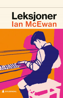 Leksjoner av Ian McEwan (Innbundet)