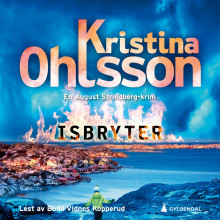 Isbryter av Kristina Ohlsson (Nedlastbar lydbok)