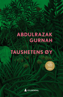 Taushetens øy av Abdulrazak Gurnah (Heftet)