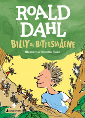 Billy og bittesmåene av Roald Dahl (Innbundet)