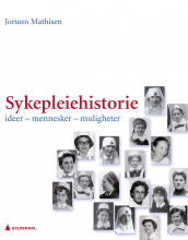 Sykepleiehistorie av Jorunn Mathisen (Ebok)