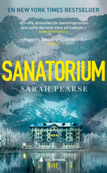 Sanatorium av Sarah Pearse (Heftet)