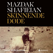 Skinnende døde av Mazdak Shafieian (Nedlastbar lydbok)