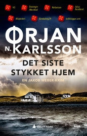 Det siste stykket hjem av Ørjan N. Karlsson (Heftet)