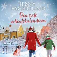 Den siste adventskalenderen av Jenny Fagerlund (Nedlastbar lydbok)