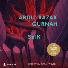 Svik av Abdulrazak Gurnah (Nedlastbar lydbok)