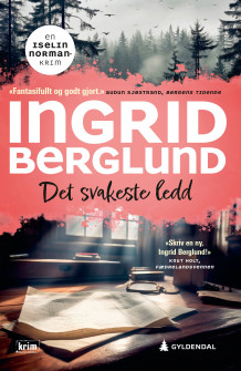 Det svakeste ledd av Ingrid Berglund (Heftet)