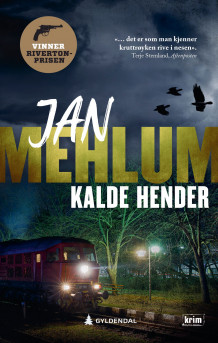 Kalde hender av Jan Mehlum (Heftet)