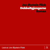 Dobbeltgjengerne av Jon Øystein Flink (Nedlastbar lydbok)