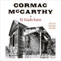 Et Guds barn av Cormac McCarthy (Nedlastbar lydbok)