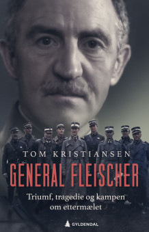 General Fleischer av Tom Kristiansen (Innbundet)