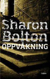 Oppvåkning av Sharon J. Bolton (Innbundet)