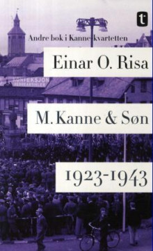 M. Kanne & Søn av Einar O. Risa (Heftet)