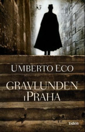 Gravlunden i Praha av Umberto Eco (Innbundet)