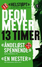 13 timer av Deon Meyer (Heftet)