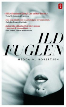 Ildfuglen av Hedda H. Robertsen (Heftet)