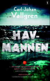 Havmannen av Carl-Johan Vallgren (Heftet)