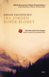 Fra jorden roper blodet av Birger Emanuelsen (Ukjent)