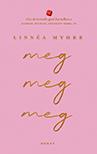 Meg, meg, meg av Linnéa Myhre (Heftet)