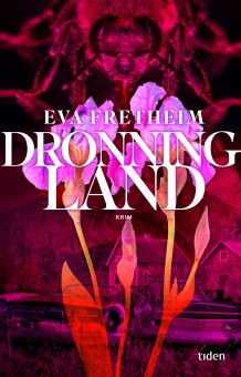 Dronningland av Eva Fretheim (Innbundet)