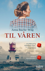 Til våren av Anna Bache-Wiig (Heftet)