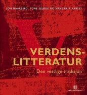 Verdenslitteratur av Hans Erik Aarset, Jon Haarberg og Tone Selboe (Innbundet)