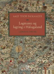 Lagmann og lagting i Hålogaland av Aage Thor Falkanger (Innbundet)