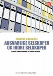 Ansvarlige selskaper og indre selskaper av Asle Aarbakke og Magnus Aarbakke (Innbundet)