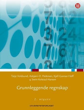 Grunnleggende regnskap av Svein Kolstad Hansen, Kjell Gunnar Hoff, Asbjørn O. Pedersen og Terje Voldsund (Heftet)