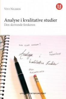 Analyse i kvalitative studier av Vivi Nilssen (Heftet)