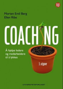 Coaching av Morten Emil Berg og Ellen Ribe (Heftet)