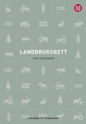 Landbruksrett av Thor Falkanger (Innbundet)