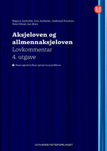 Aksjeloven og allmennaksjeloven av Magnus Aarbakke, Asle Aarbakke, Gudmund Knudsen, Tone Ofstad og Jan Skåre (Innbundet)