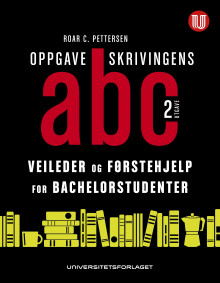 Oppgaveskrivingens ABC av Roar C. Pettersen (Heftet)
