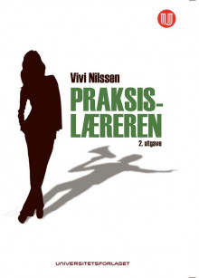 Praksislæreren av Vivi Nilssen (Heftet)
