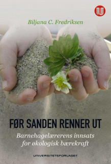 Før sanden renner ut av Biljana C. Fredriksen (Heftet)