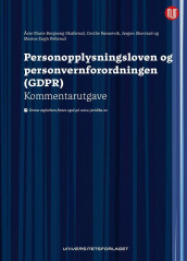 Personopplysningsloven og personvernforordningen (GDPR) av Marius Engh Pellerud, Cecilie Rønnevik, Jørgen Skorstad og Åste Marie Bergseng Skullerud (Innbundet)