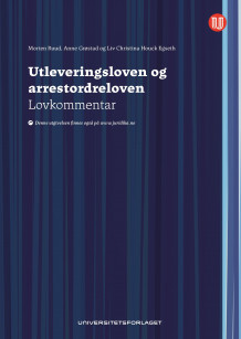 Utleveringsloven og arrestordreloven av Morten Ruud, Liv Christina Houck Egseth og Anne Grøstad (Innbundet)