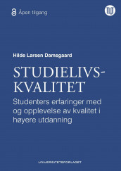 Studielivskvalitet av Hilde Larsen Damsgaard (Heftet)