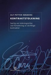 Kontraktstolkning av Alf Petter Høgberg (Ebok)