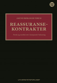 Reassuransekontrakter av Amund Bjøranger Tørum (Innbundet)