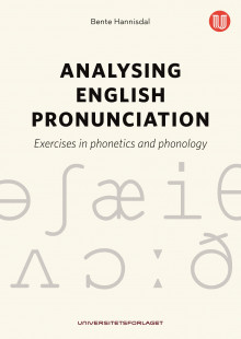 Analysing English pronunciation av Bente Hannisdal (Heftet)