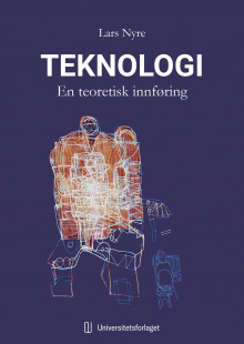 Teknologi av Lars Nyre (Heftet)